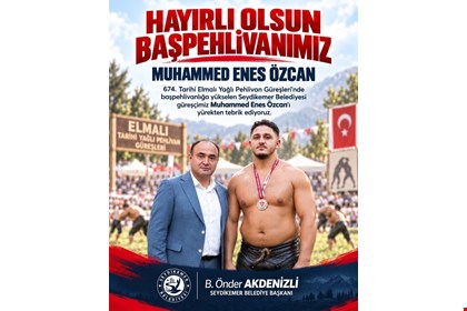 MUHAMMED ENES ÖZCAN BAŞPEHLİVANLIĞA YÜKSELDİ